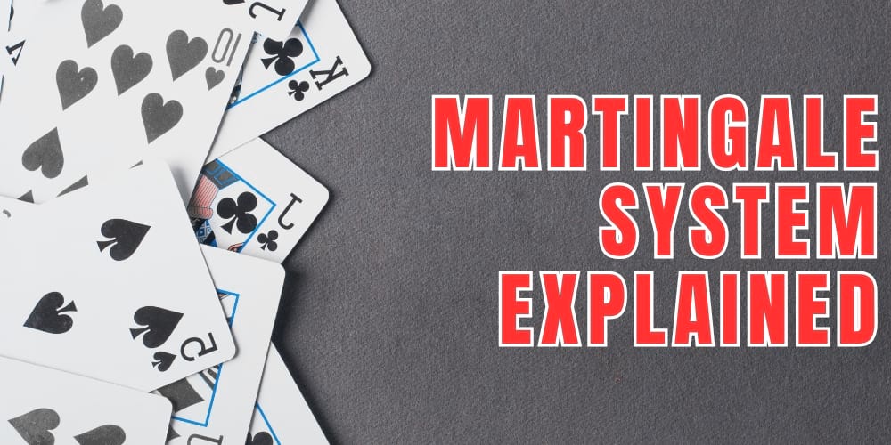 Martingale betting system explained.