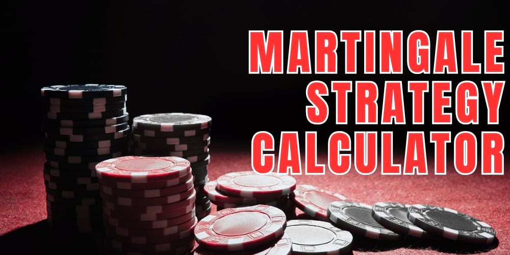 Pros and Cons of a Martingale Strategy Calculator.